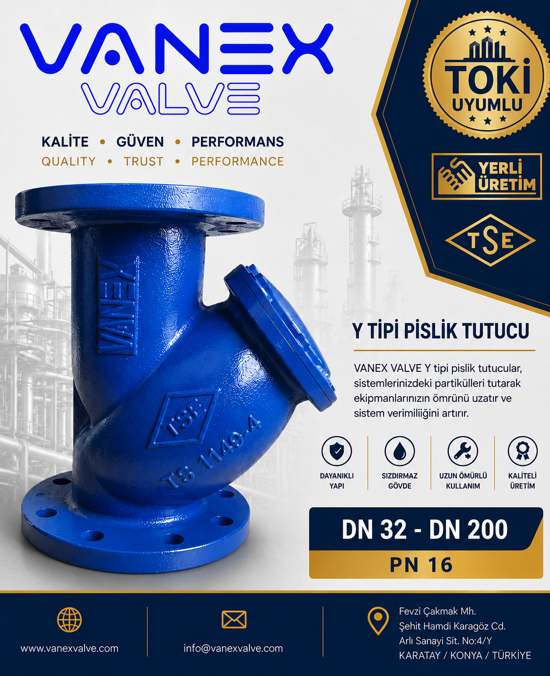 Y Tipi Pislik Tutucu Nedir?